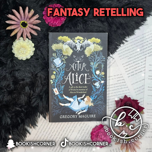 After Alice By Gregory Macguire