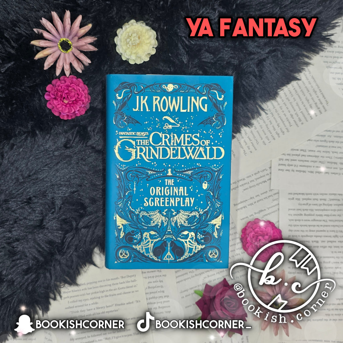 Fantastic Beasts: The Crimes of Grindelwald By J K Rowling