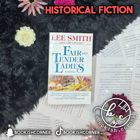 Fair And Tender Ladies By Lee Smith