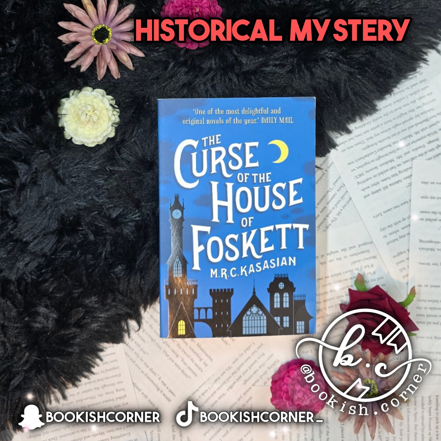 The Curse of the House of Foskett By M.R.C. Kasasian