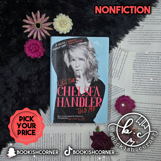 Lies That Chelsea Handler Told Me By Chelsea Handler