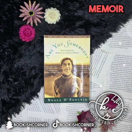 Are You Somebody By Nuala O'faolain