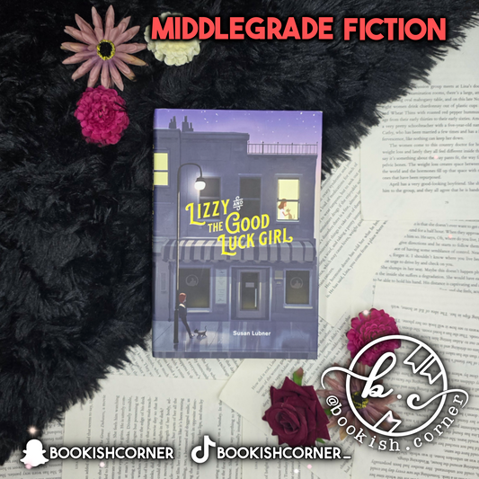 Lizzy And The Good Luck Girl By Susan Lubner