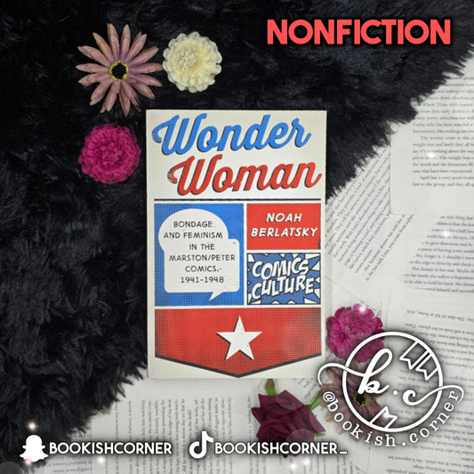 Wonder Woman By Noah Berlatsky