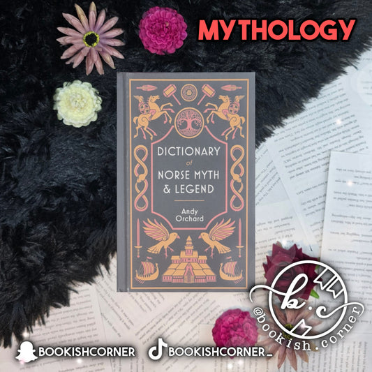 Dictionary Of Norse Myth & Legends By Andy Orchard