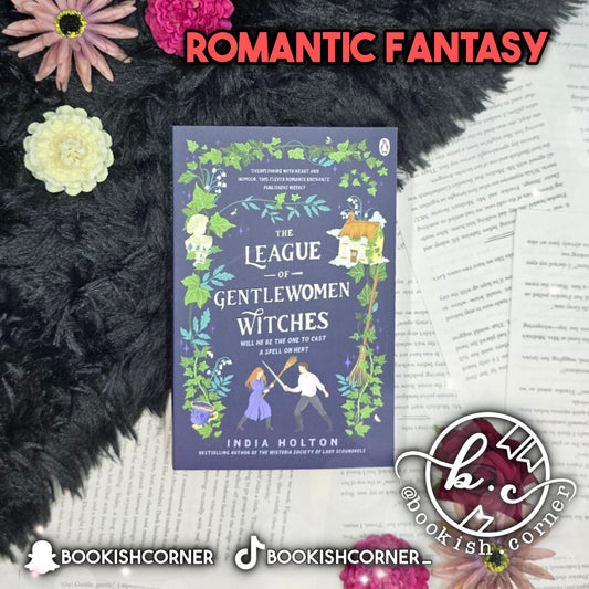 The League of Gentlewomen Witches By India Holton