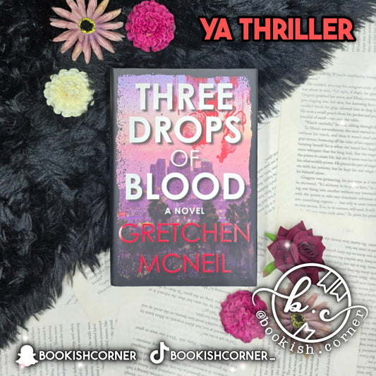 Three Drops of Blood By Gretchen McNeil