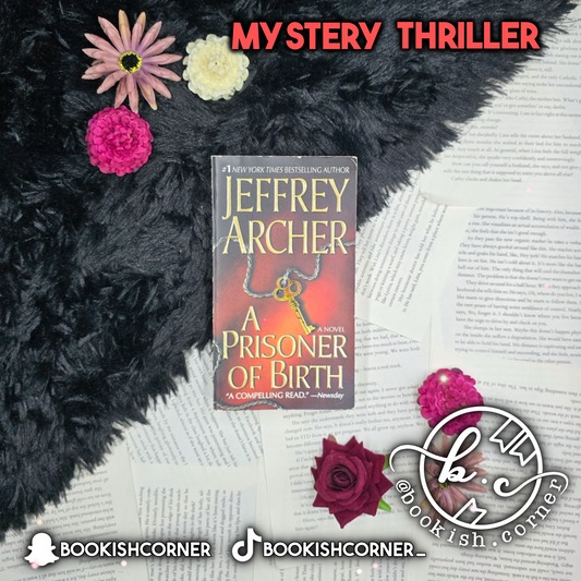 A Prisoner Of Birth By Jeffrey Archer