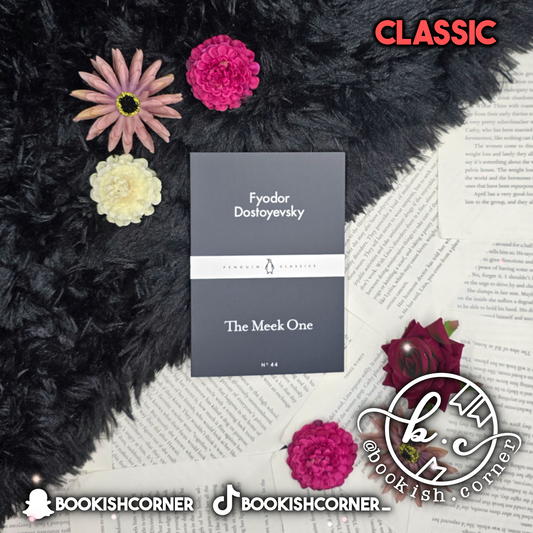 The Meek One By Fyodor Dostoyevsky