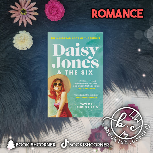 Daisy Jones & The Six By Taylor Jenkins Reid