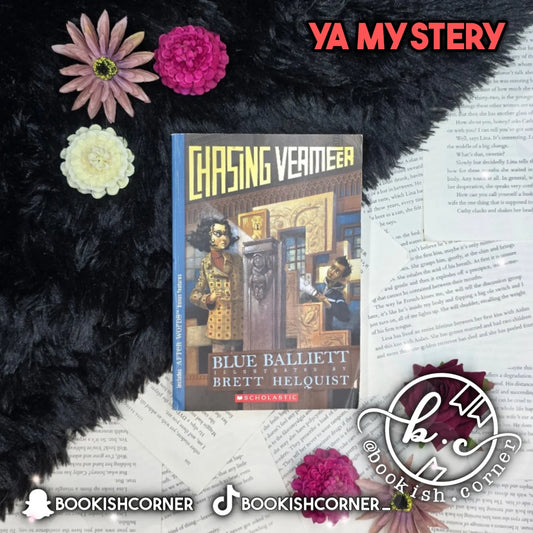 Chasing Vermeer By Blue Balliett