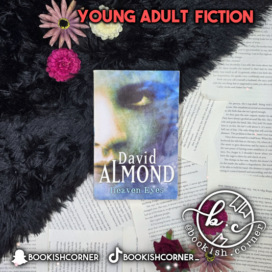 Heaven Eyes By David Almond
