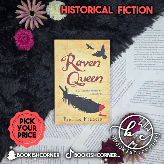 Raven Queen By Pauline Francis