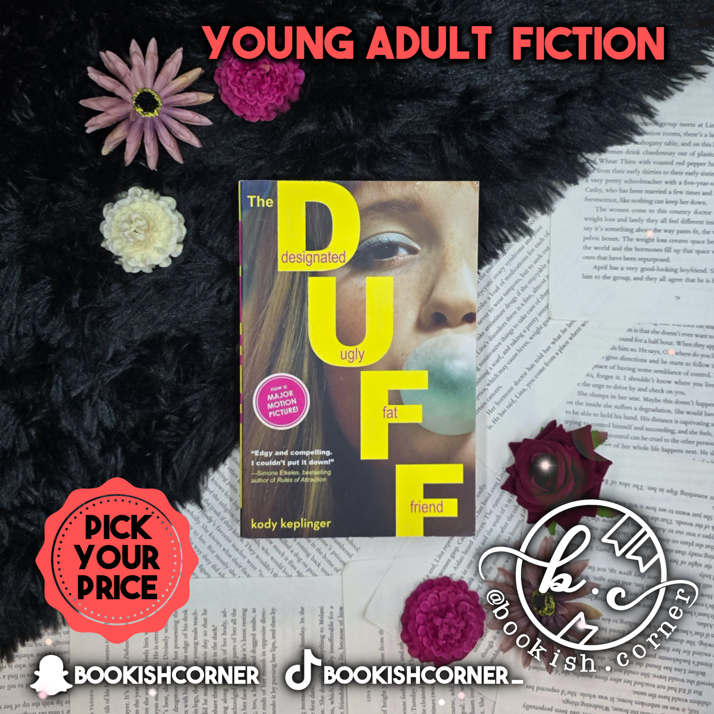 The DUFF : Designated Ugly Fat Friend By Kody Keplinger