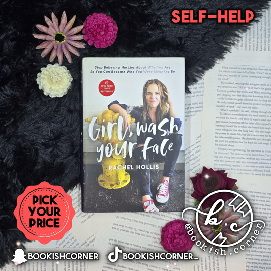 Girl Wash Your Face By Rachel Hollis