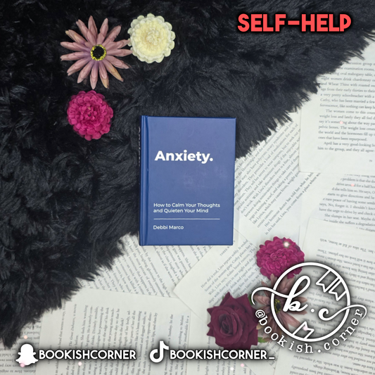 Anxiety By Debbi Marco