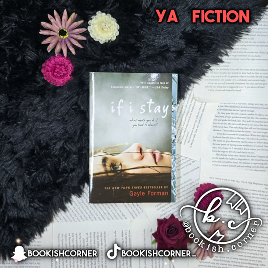 If I Stay By Gayle Forman