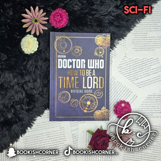 Doctor Who How To Be A Time Lord - Official Guide By Craig Donaghy