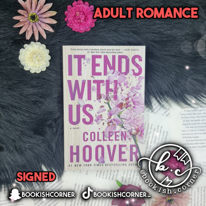 SIGNED It Ends With Us by Colleen Hoover