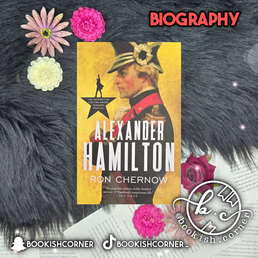 Alexander Hamilton By Ron Chernow