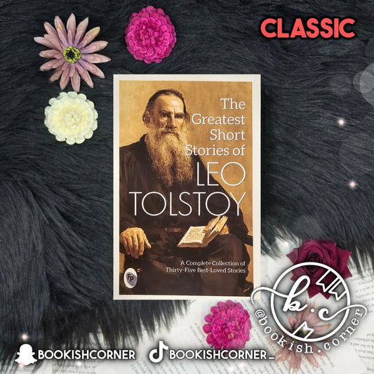 The Greatest Short Stories Of Leo Tolstoy By Leo Tolstoy