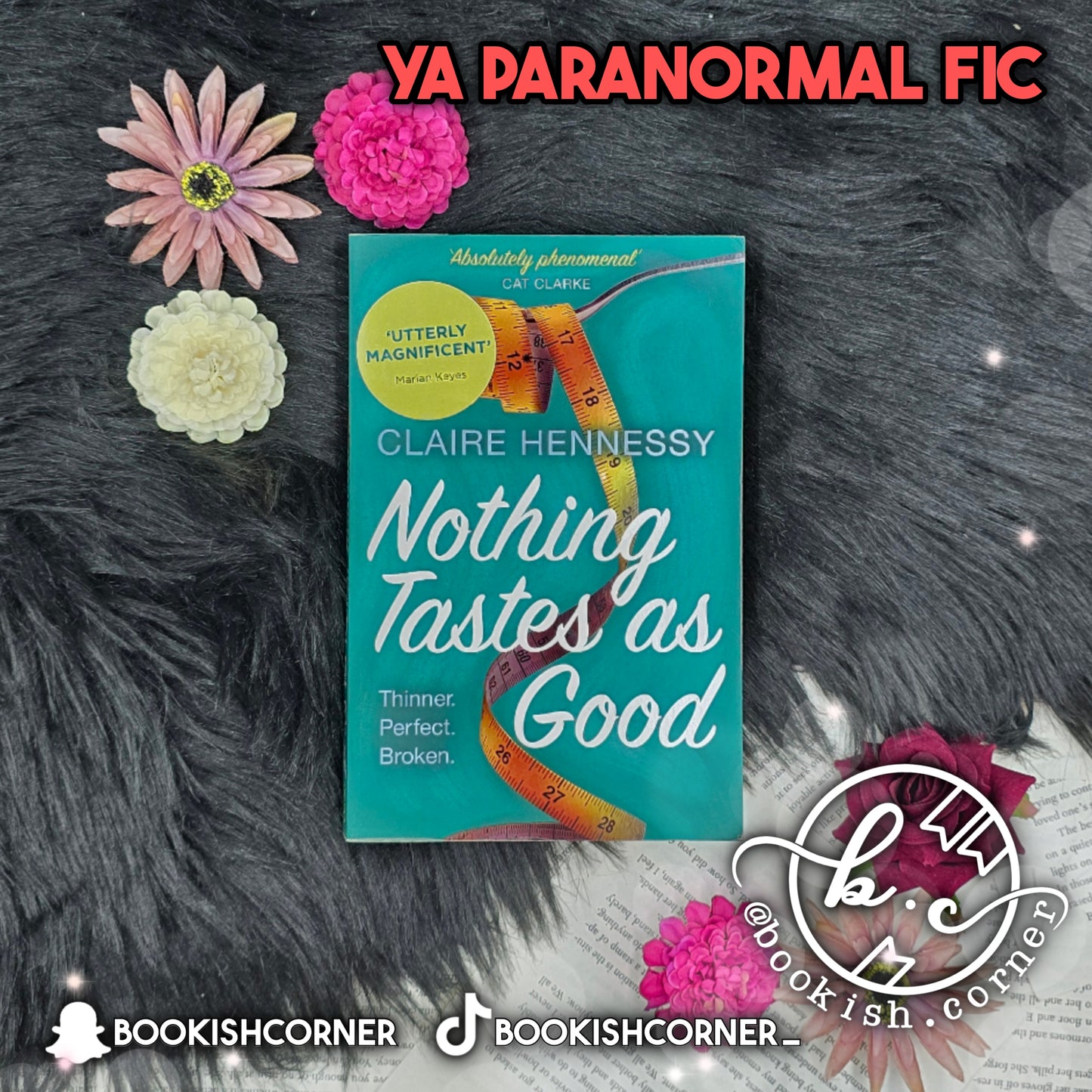 Nothing Tastes As Good By Claire Hennessy