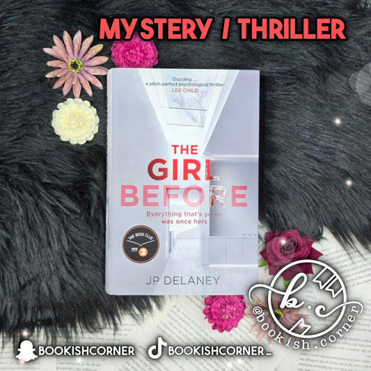 The Girl Before By JP Delaney