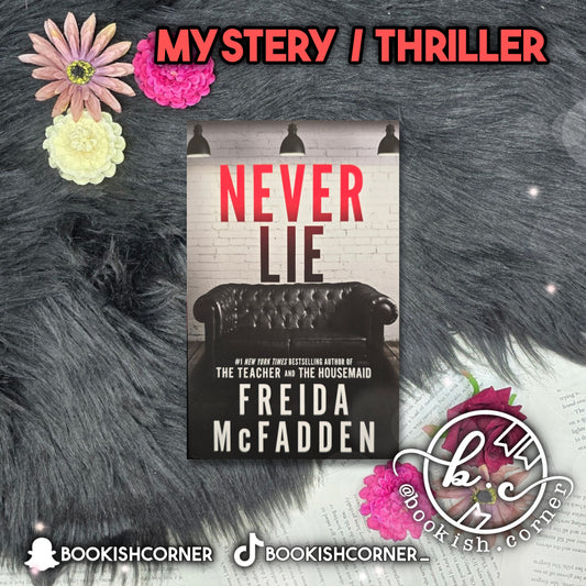 Never Lie By Freida Mcfadden