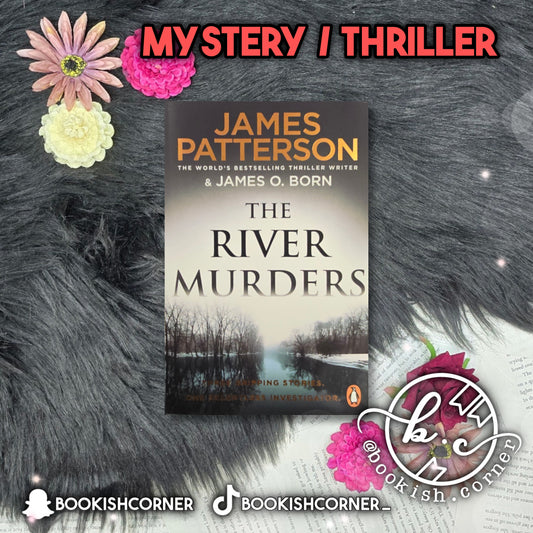 The River Murders By James Patterson