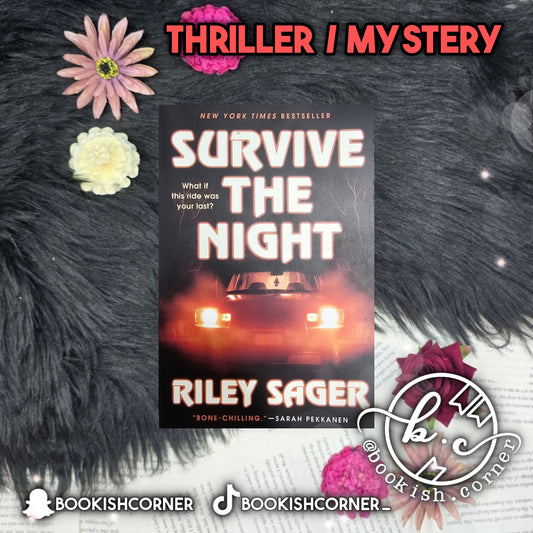 Survive The Night By Riley Sager