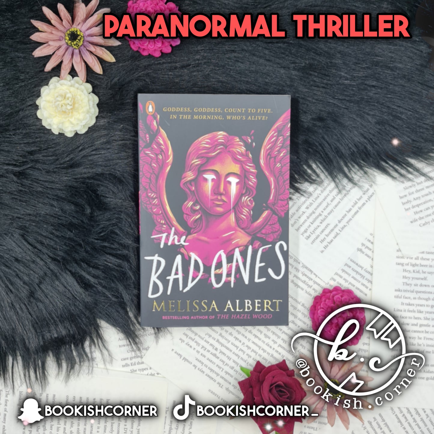 The Bad Ones By Melissa Albert