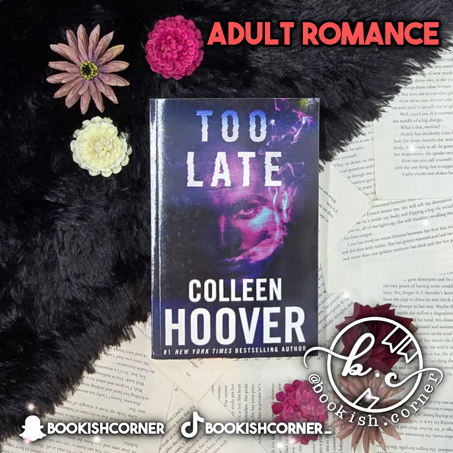 SIGNED Too Late By Colleen Hoover