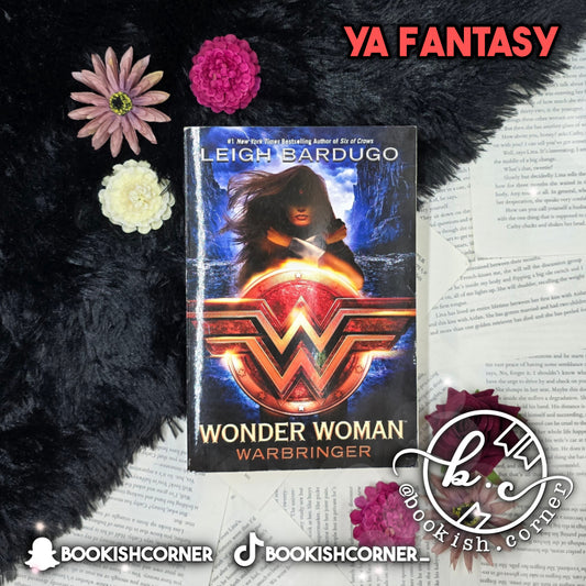 Wonder Woman : Warbringer By Leigh Bardugo