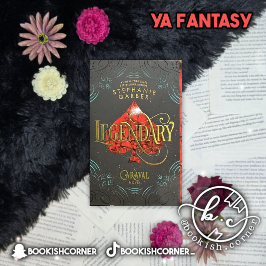 Legendary By Stephanie Garber