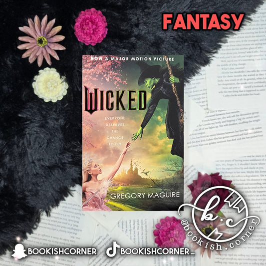 Wicked By Gregory Maguire