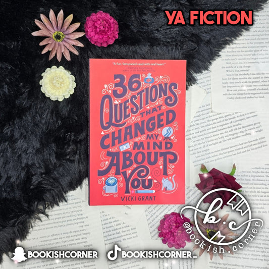 36 Questions That Changed My Mind about You By Vicki Grant