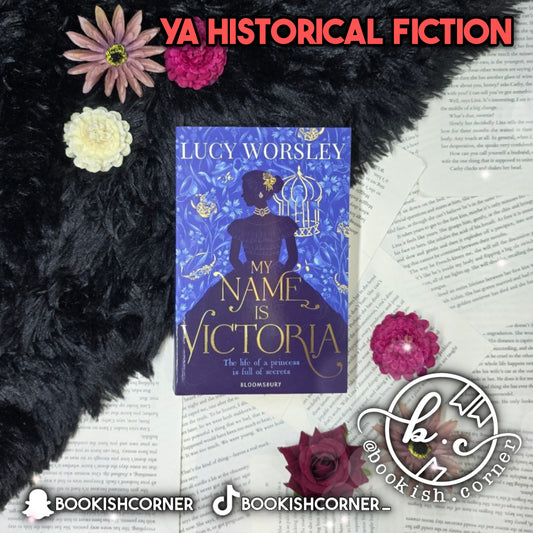 My Name Is Victoria By Lucy Worsley