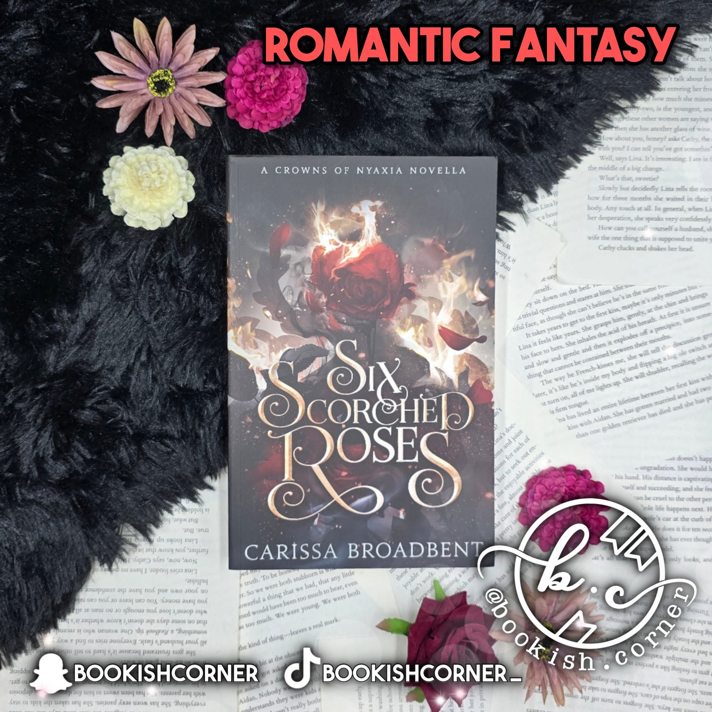 Six Scorched Roses By Carissa Broadbent