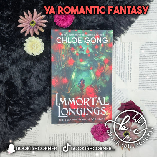 Immortal Longings By Chloe Gong