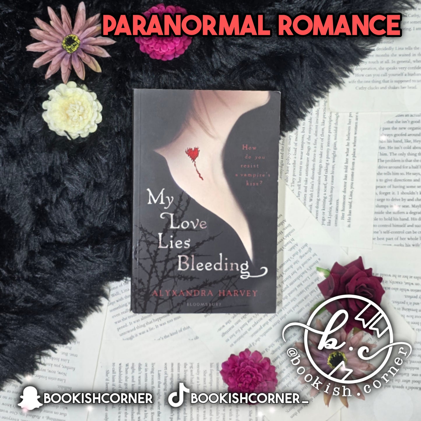 My Love Lies Bleeding By Alyxandra Harvey