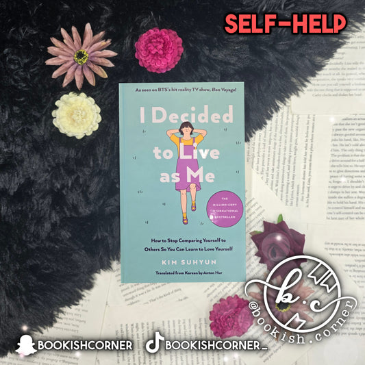 I Decided To Live As Me By Kim Suhyun