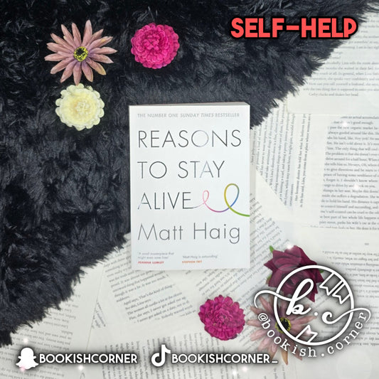 Reasons To Stay Alive By Matt Haig