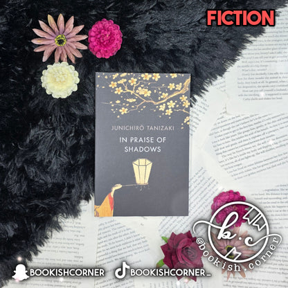 In Praise Of Shadows By Junichiro Tanizaki