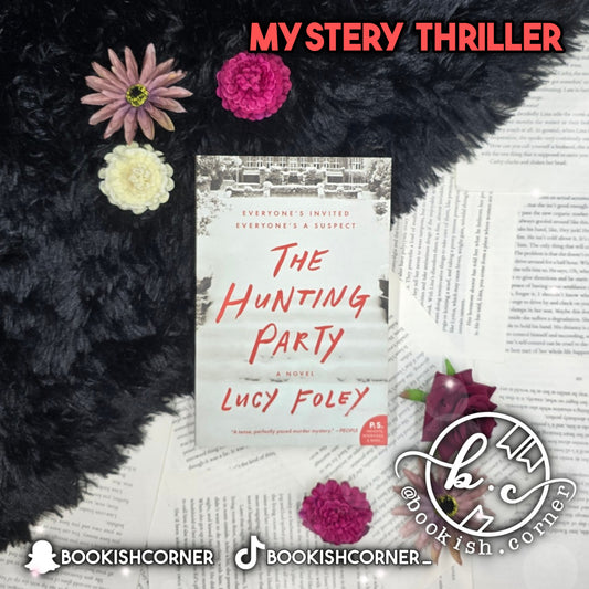 The Hunting Party By Lucy Foley