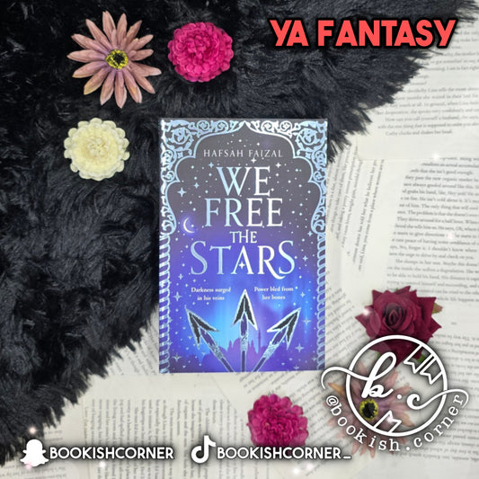 We Free The Stars By Hafsah Faizal