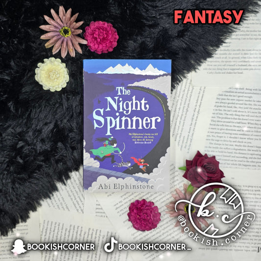 The Night Spinner By Abi Elphinstone
