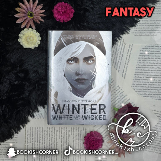 Winter White And Wicked By Shannon Dittemore