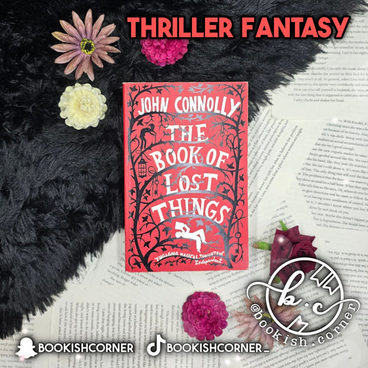 The Book Of Lost Things By John Connolly