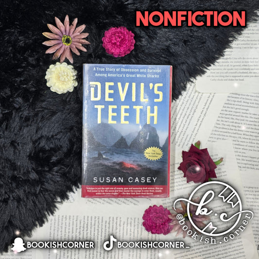 Devil's Teeth By Susan Casey