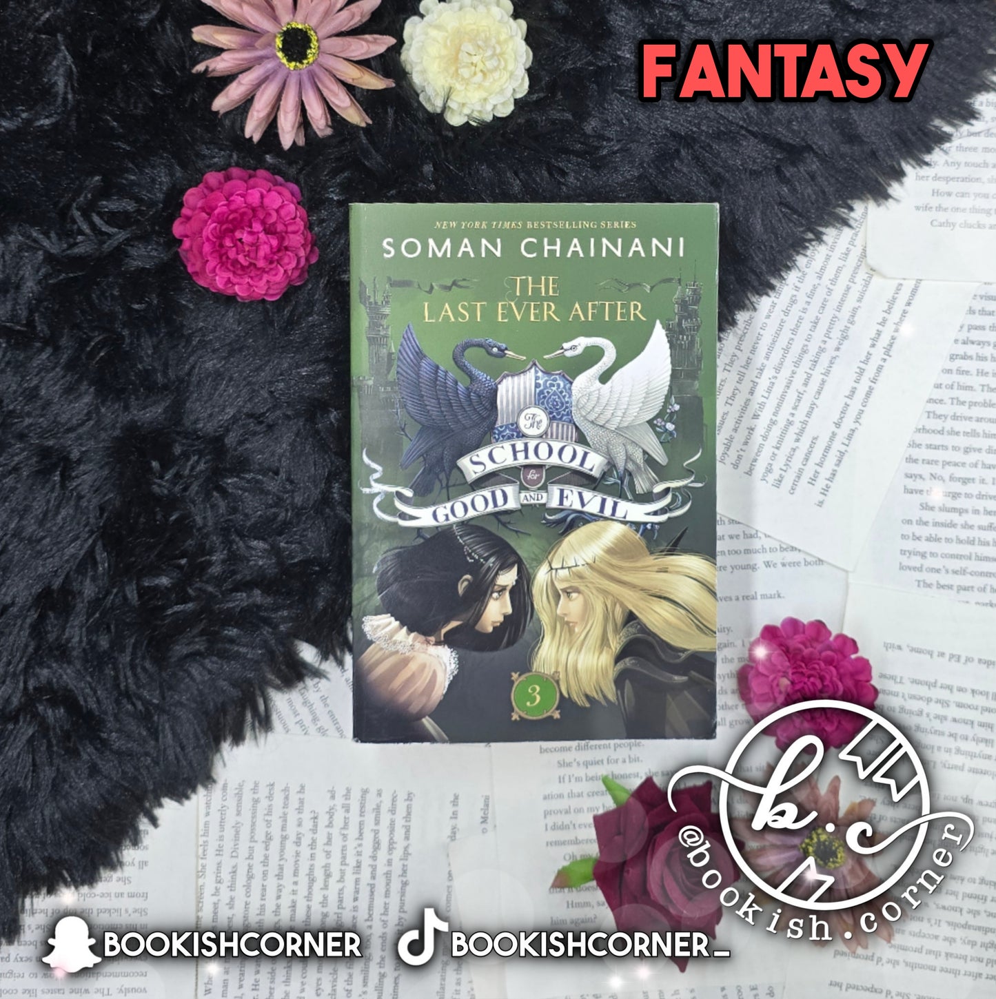 The Last Ever After By Soman Chainani